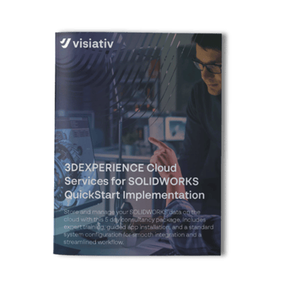 3DEXPERIENCE Cloud Services for SOLIDWORKS users Quickstart implementation