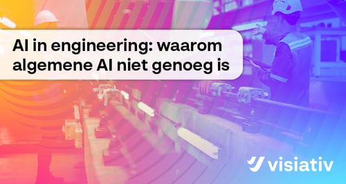 AI in Engineering: Waarom algemene AI niet genoeg is