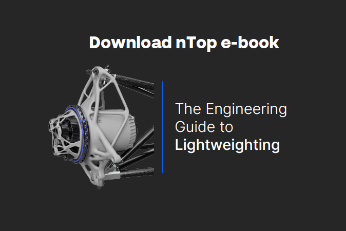 ntop ebook 3d print engineering lightweight